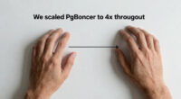 We scaled PgBouncer to 4x throughput